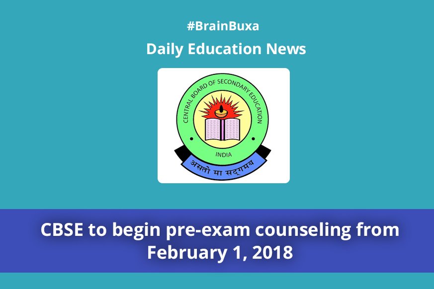 CBSE to begin pre-exam counseling from February 1, 2018