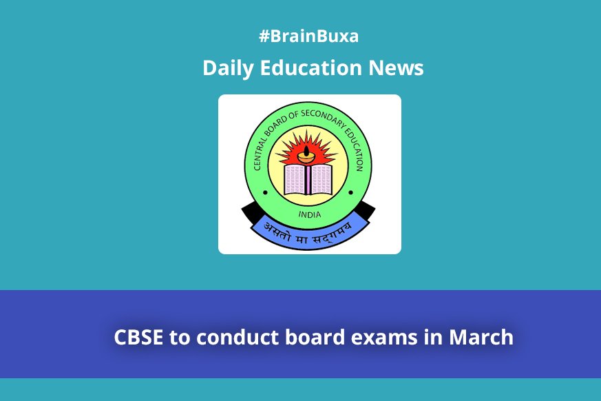 CBSE to conduct board exams in March