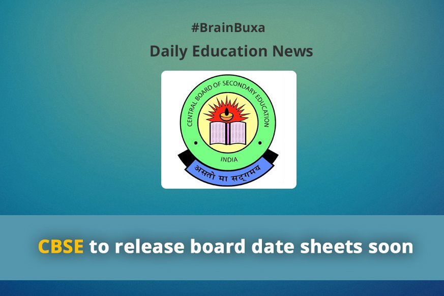 CBSE to release board date sheets soon