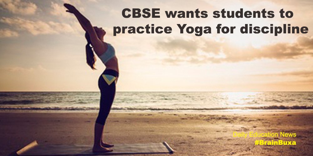 CBSE wants students to practice Yoga for discipline