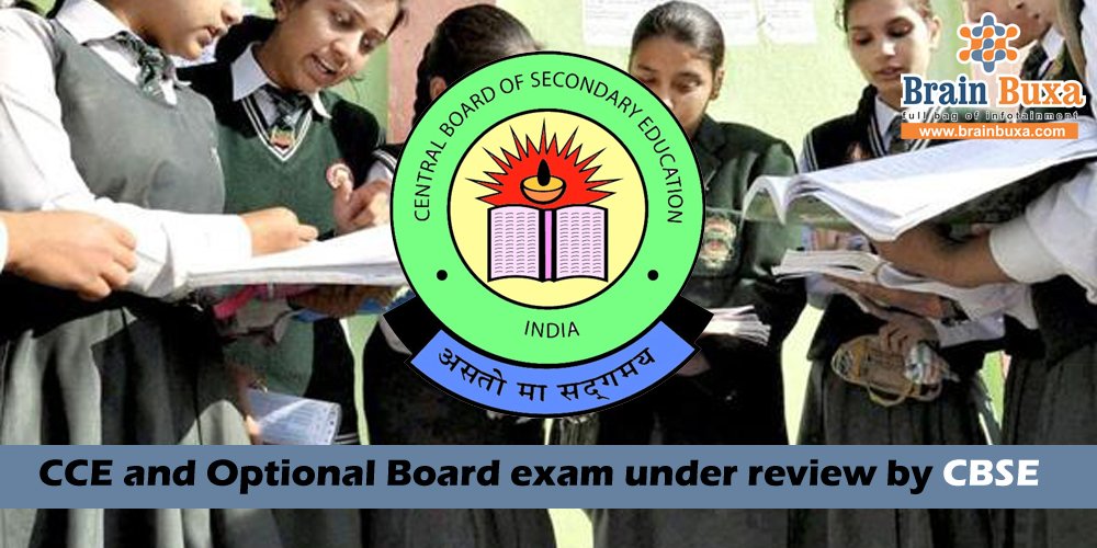 CCE and Optional Board exam under review by CBSE