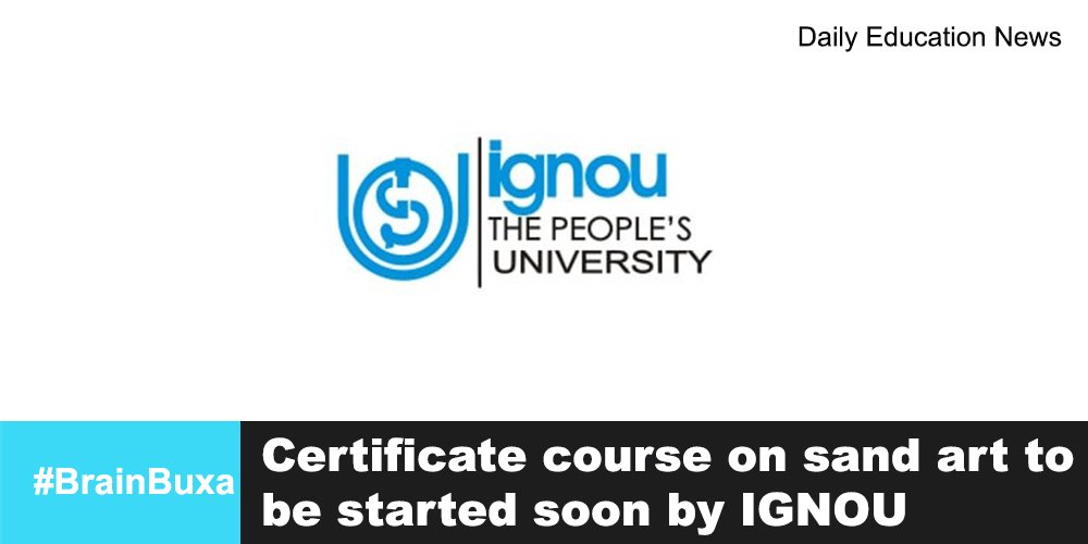 Certificate course on sand art to be started soon by IGNOU