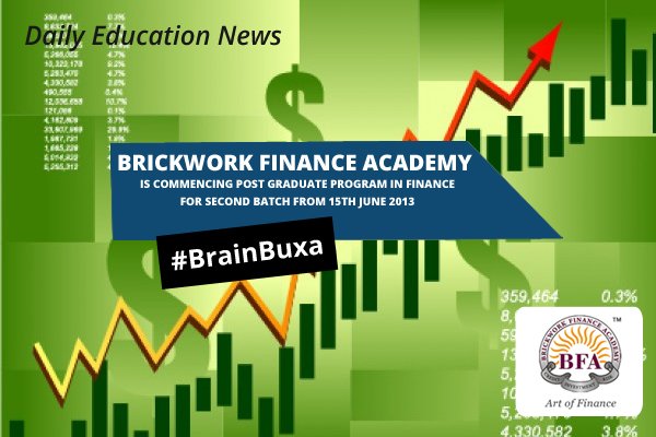 Image of Brickwork Finance Academy is Commencing PG Program in Finance for Second Batch from 15th June 2013 | Education News Photo