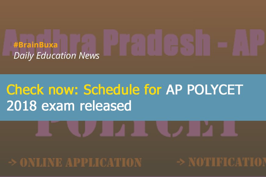 Check now: Schedule for AP POLYCET 2018 exam released