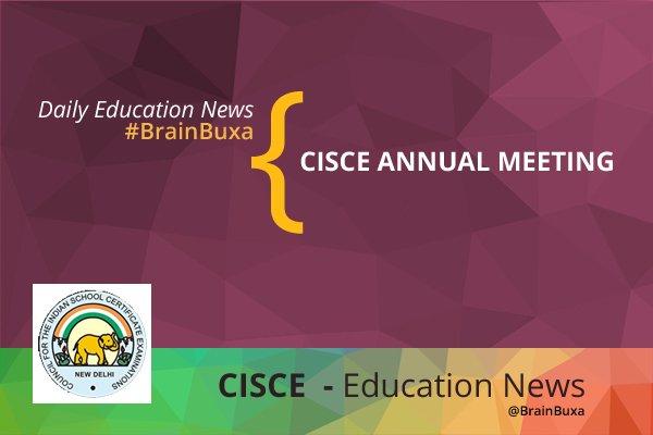 CISCE Annual Meeting