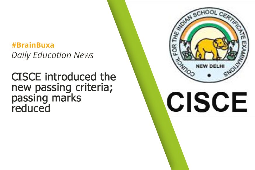 CISCE introduced the new passing criteria; passing marks reduced