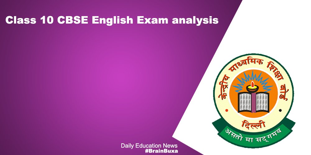 Class 10 CBSE English Exam analysis