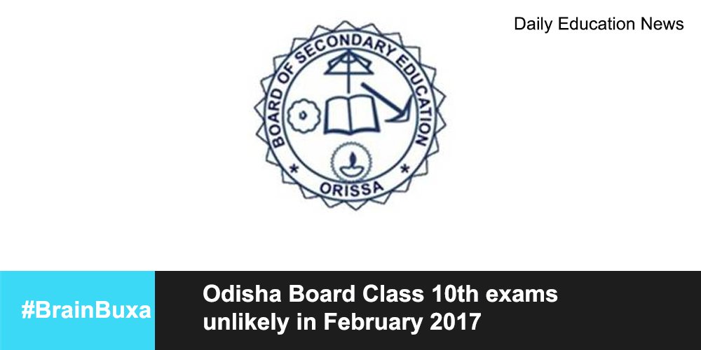 Odisha Board Class 10th exams unlikely in February 2017