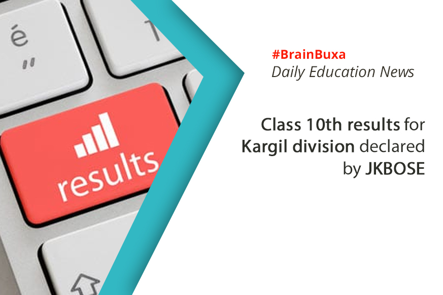 Class 10th results for Kargil division declared by JKBOSE