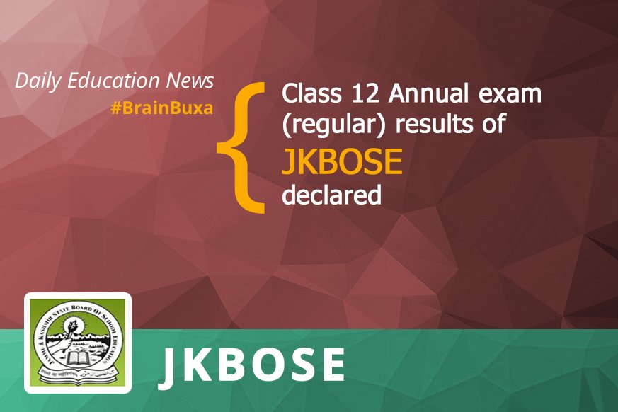 Class 12 Annual exam (regular) results of JKBOSE declared