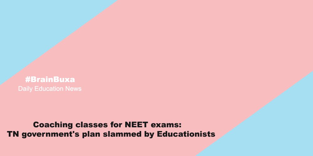 Coaching classes for NEET exams: TN government's plan slammed by Educationists