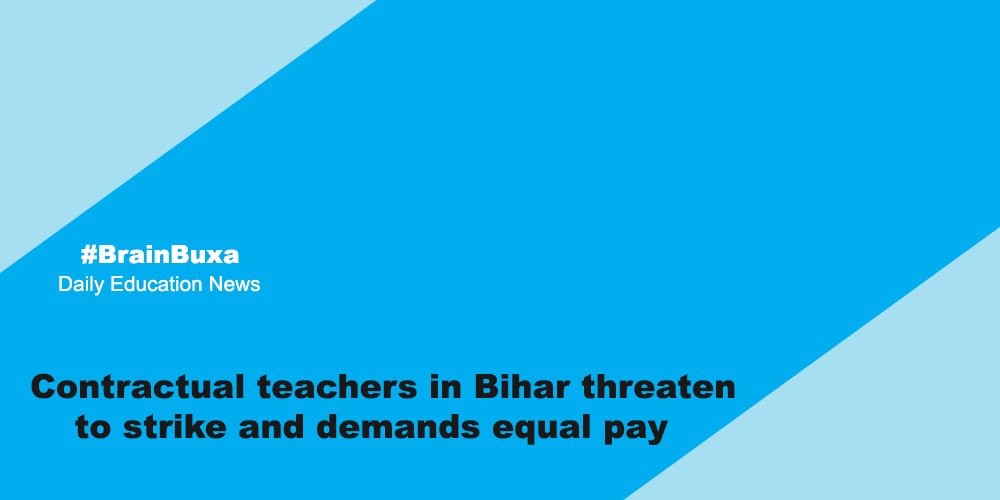 Contractual teachers in Bihar threaten to strike and demands equal pay