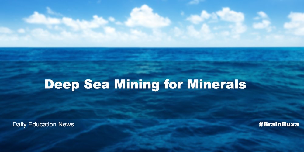 Deep Sea Mining for Minerals 