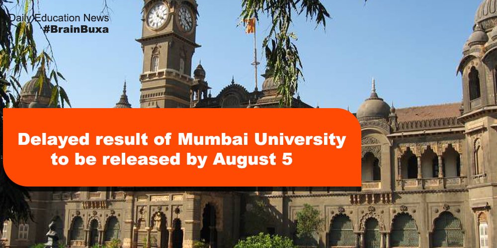 Delayed result of Mumbai University to be released by August 5