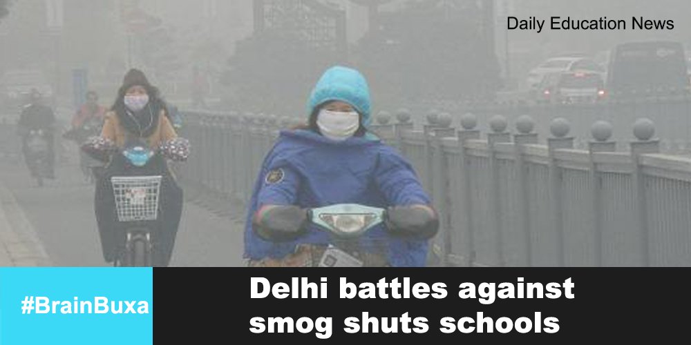 Delhi battles against smog shuts schools