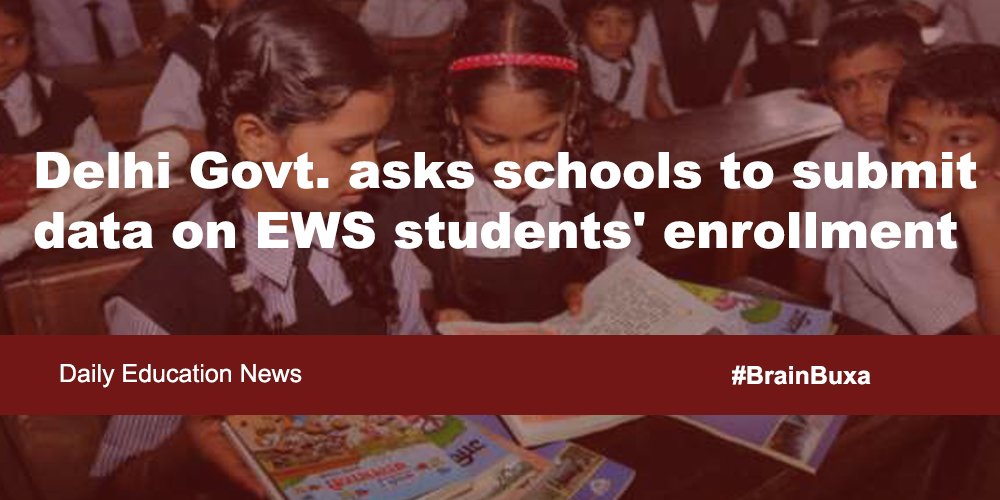 Delhi Govt. asks schools to submit data on EWS students' enrollment