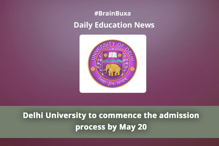 Delhi University to commence the admission process by May 20