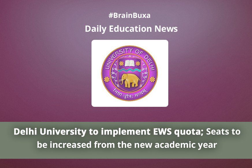 Delhi University to implement EWS quota; Seats to be increased from the new academic year