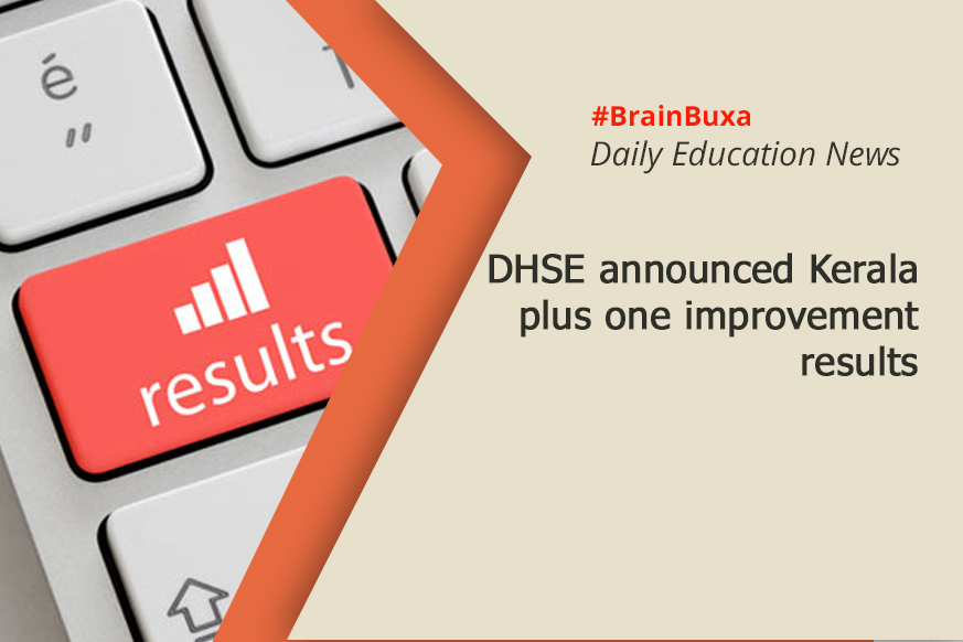 DHSE announced Kerala plus one improvement results