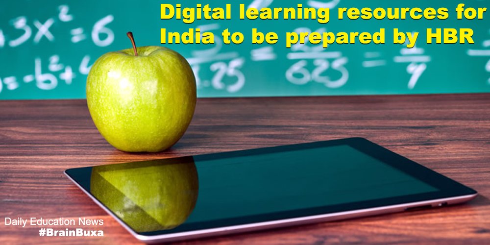 Digital learning resources for India to be prepared by HBR