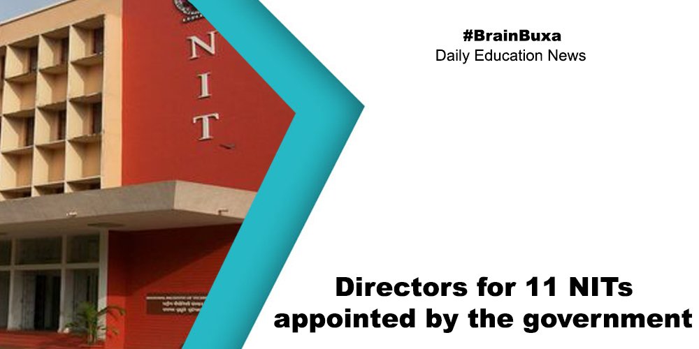 Directors for 11 NITs appointed by the government