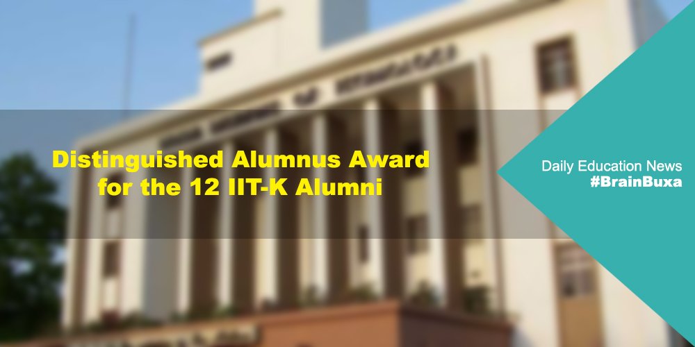 Distinguished Alumnus Award for the 12 IIT-K Alumni