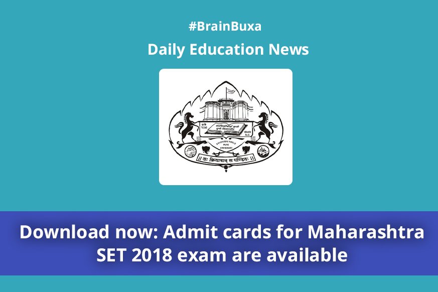 Image of Download now: Admit cards for Maharashtra SET 2018 exam are available | Education News Photo