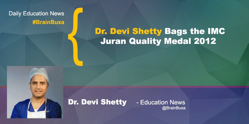 Dr. Devi Shetty Bags the IMC Juran Quality Medal 2012