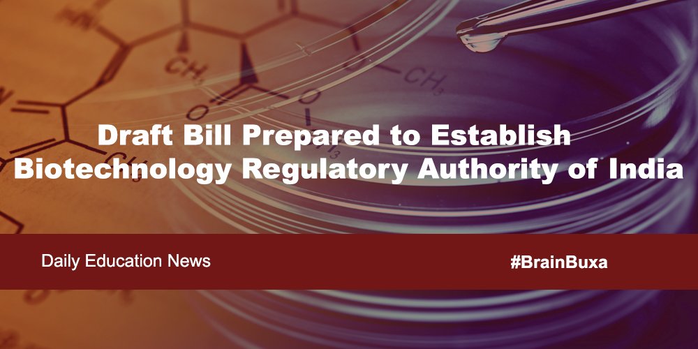 Draft Bill Prepared to Establish Biotechnology Regulatory Authority of India