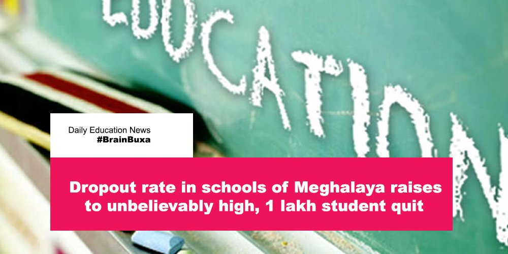 Dropout rate in schools of Meghalaya raises to unbelievably high, 1 lakh student quit