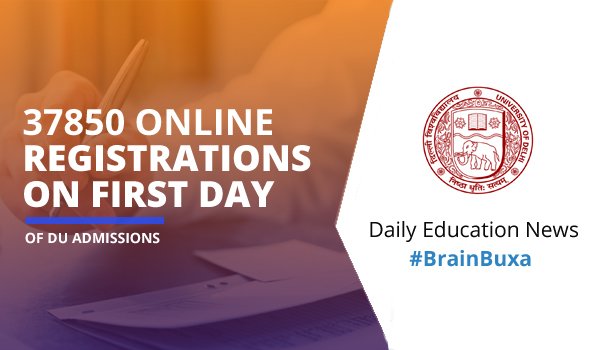 37850 online registrations on first day of DU admissions