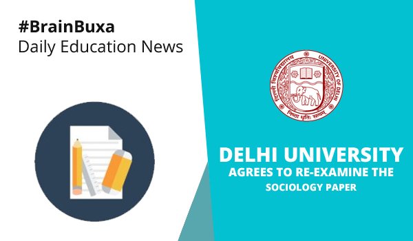 Delhi University agrees to re-examine the Sociology paper