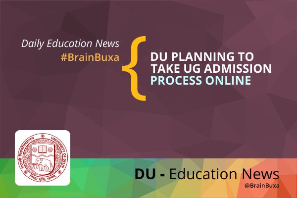 DU planning to take UG admission process online