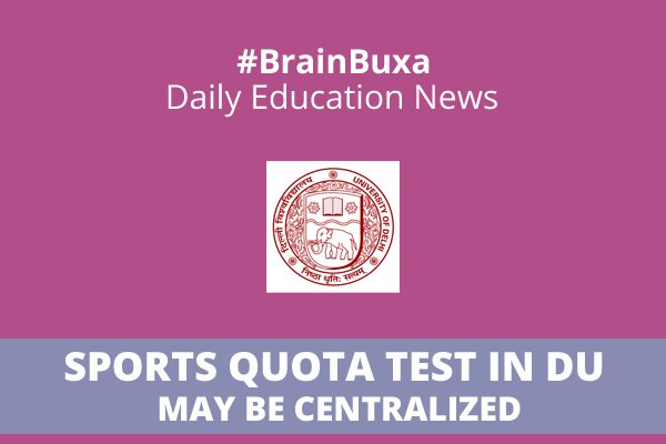 Sports quota test in DU may be centralized