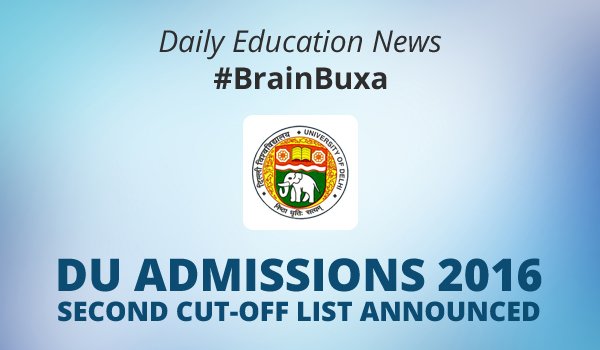 DU Admissions 2016: Second Cut-Off List Announced