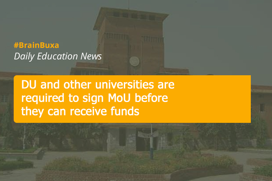 DU and other universities are required to sign MoU before they can receive funds