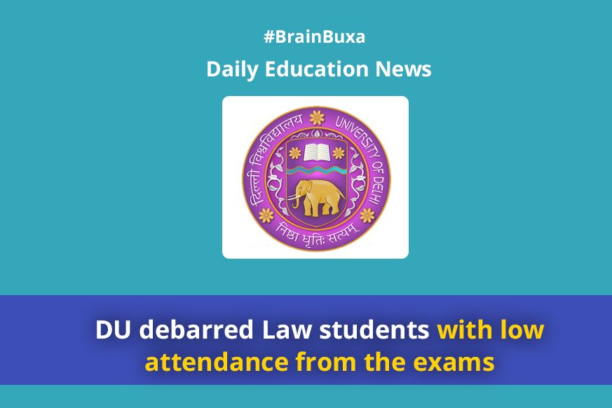 DU debarred Law students with low attendance from the exams