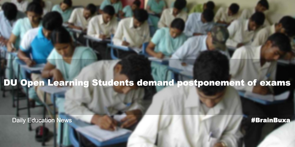 DU Open Learning Students demand postponement of exams