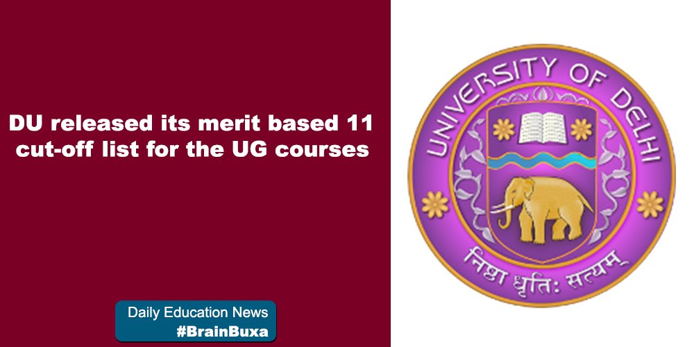 DU released its merit based 11 cut-off list for the UG courses