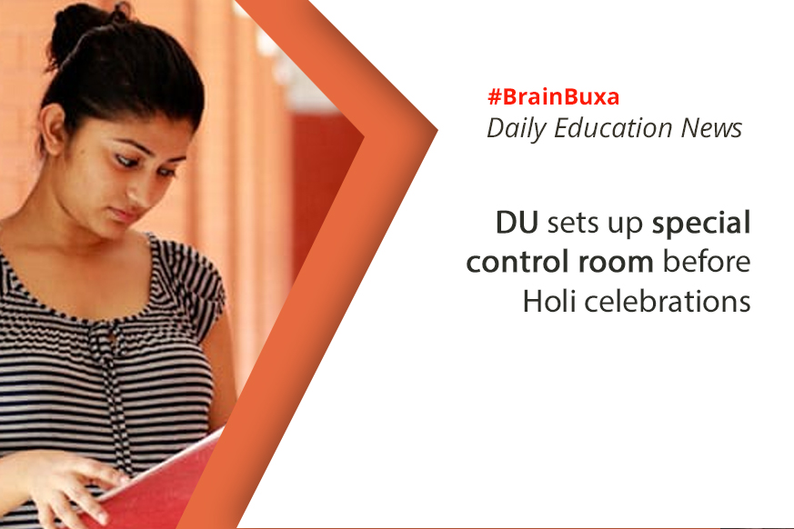 Image of DU sets up special control room before Holi celebrations | Education News Photo