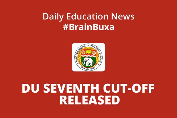 Image of DU seventh cut-off released | Education News Photo