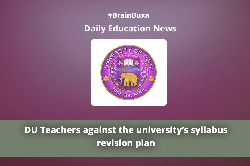 DU Teachers against the university’s syllabus revision plan