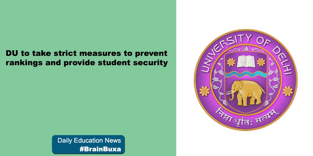 Image of DU to take strict measures to prevent rankings and provide student security | Education News Photo