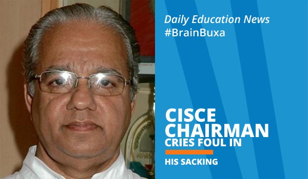 CISCE Chairman cries foul in his sacking