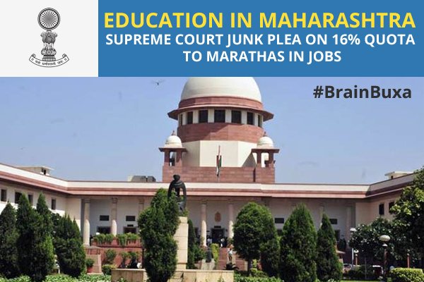 Education in Maharashtra: Supreme court junk plea on 16% quota to Marathas in jobs