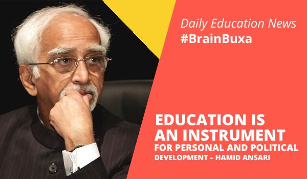 Education is an Instrument for Personal and Political Development "“ Hamid Ansari