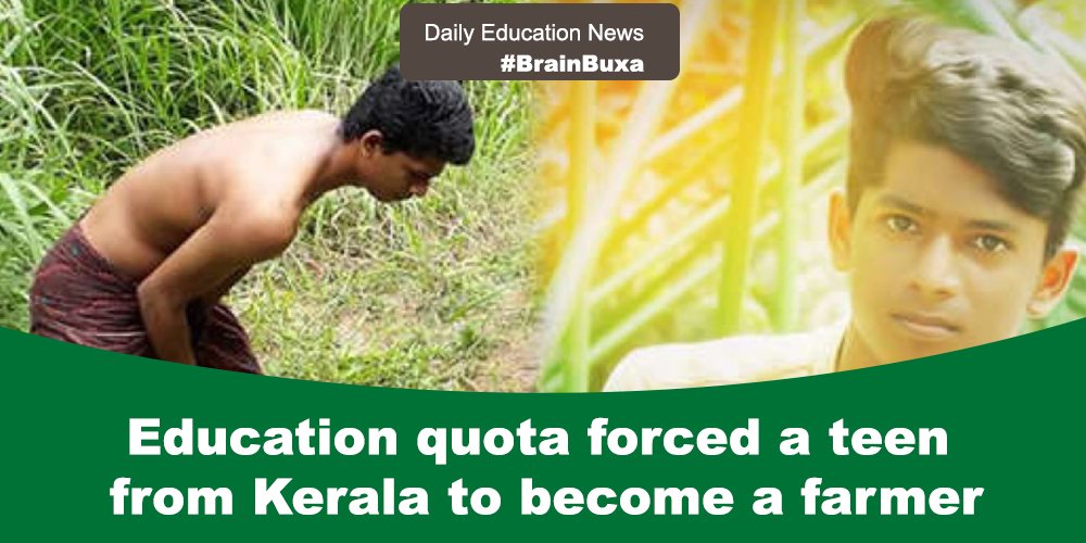 Education quota forced a teen from Kerala to become a farmer