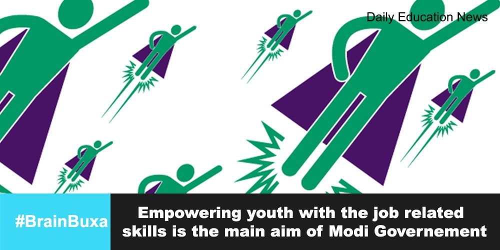 Empowering youth with the job related skills is the main aim of Modi Governement