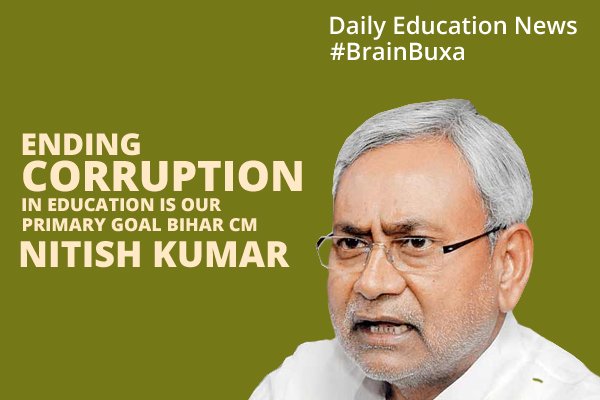 Ending corruption in education is our primary goal: Bihar CM Nitish Kumar