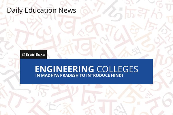 Engineering colleges in Madhya Pradesh to introduce Hindi